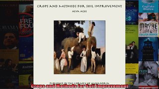Crops and Methods for Soil Improvement