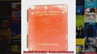 English Farming  Past and Present
