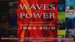Waves of Power The Dynamics of Global Technology Leadership 19642010