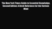 [PDF] The New York Times Guide to Essential Knowledge Second Edition: A Desk Reference for