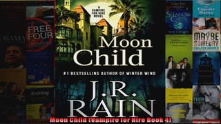 Moon Child Vampire for Hire Book 4