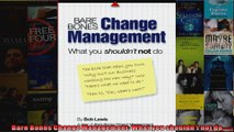 Bare Bones Change Management What you shouldnt not do