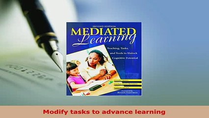 PDF  Mediated Learning Teaching Tasks and Tools to Unlock Cognitive Potential Download Online