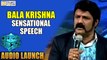 BalaKrishna Sensational Speech at Raja Cheyyi Veste Audio Launch - Filmyfocus.com