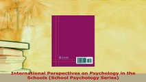 PDF  International Perspectives on Psychology in the Schools School Psychology Series PDF Full Ebook