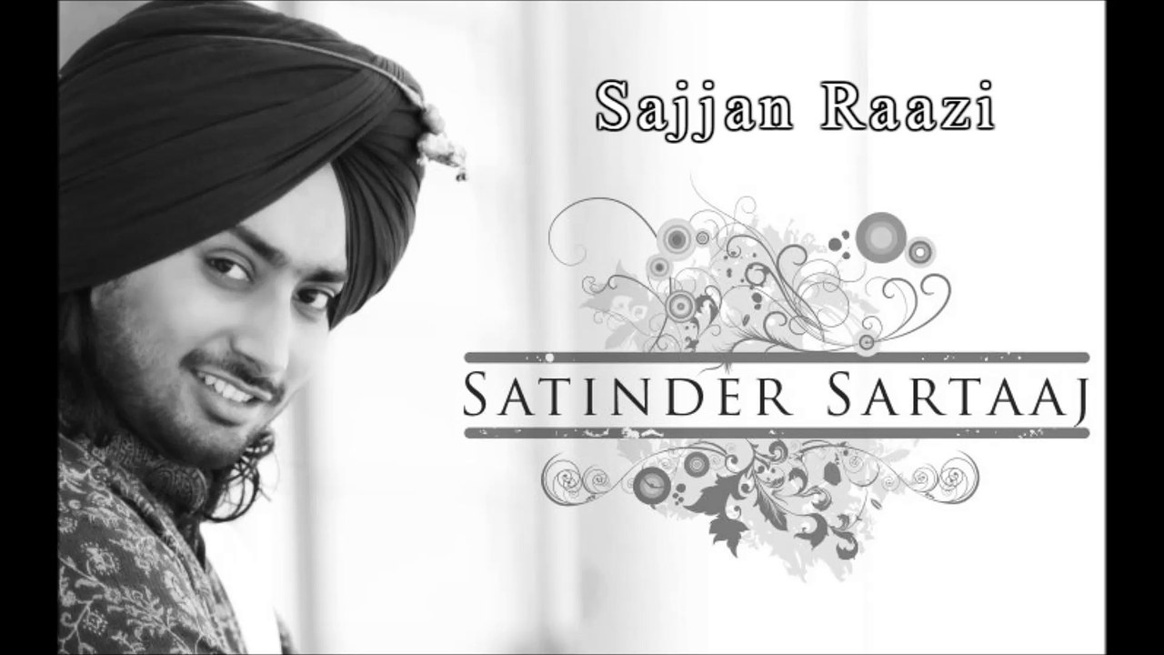 Sajjan Raazi | Satinder Sartaaj | New Punjabi Song | Hazaarey Wala Munda |  HD - video Dailymotion
