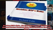 Mistakes MSPs Make  The Five Most Important Mistakes IT Managed Service Providers Make