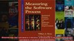 Measuring the Software Process Statistical Process Control for Software Process