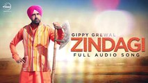 Zindagi (Full Audio) - Gippy Grewal - Latest Punjabi Song 2016