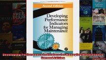 Developing Performance Indicators for Managing Maintenance Second Edition