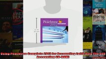Using Peachtree Complete 2012 for Accounting with Data File and Accounting CDROM