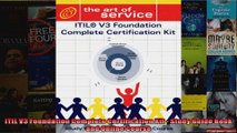 ITIL V3 Foundation Complete Certification Kit  Study Guide Book and Online Course