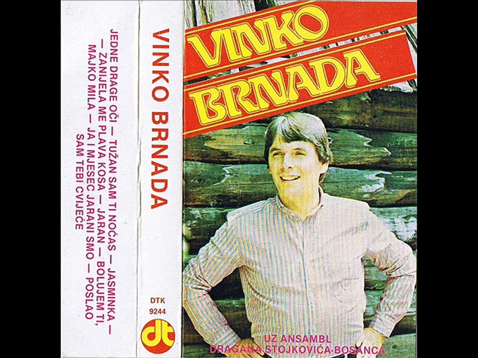 Vinko Brnada -Zanijela me plava kosa 1985