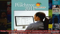 Using Peachtree Complete 2011 for Accounting with Data File and Accounting CDROM