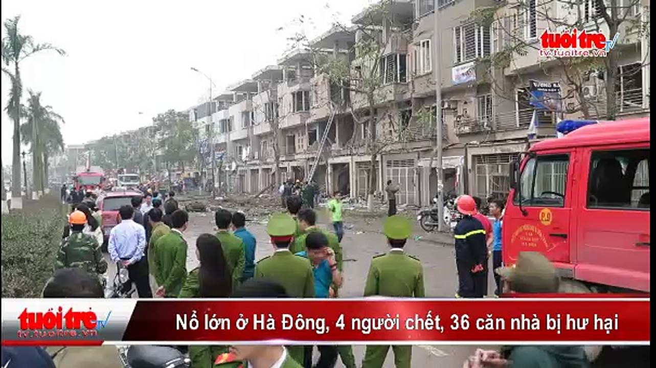 Nổ lớn ở Hà Đông, 4 người chết, 36 căn nhà bị hư hại