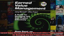 Earned Value Management Using Microsoft Office Project A Guide for Managing Any Size