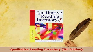PDF  Qualitative Reading Inventory 5th Edition PDF Full Ebook