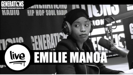 Emilie Manoa - Je N'en Peux Plus (Live des studios de Generations)