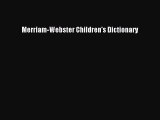 Download Merriam-Webster Children's Dictionary Free Books