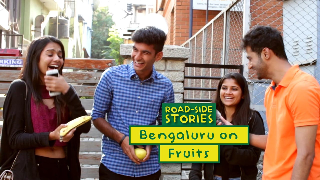Bengaluru Loves Fruits - Road Side Stories | Put Chutney