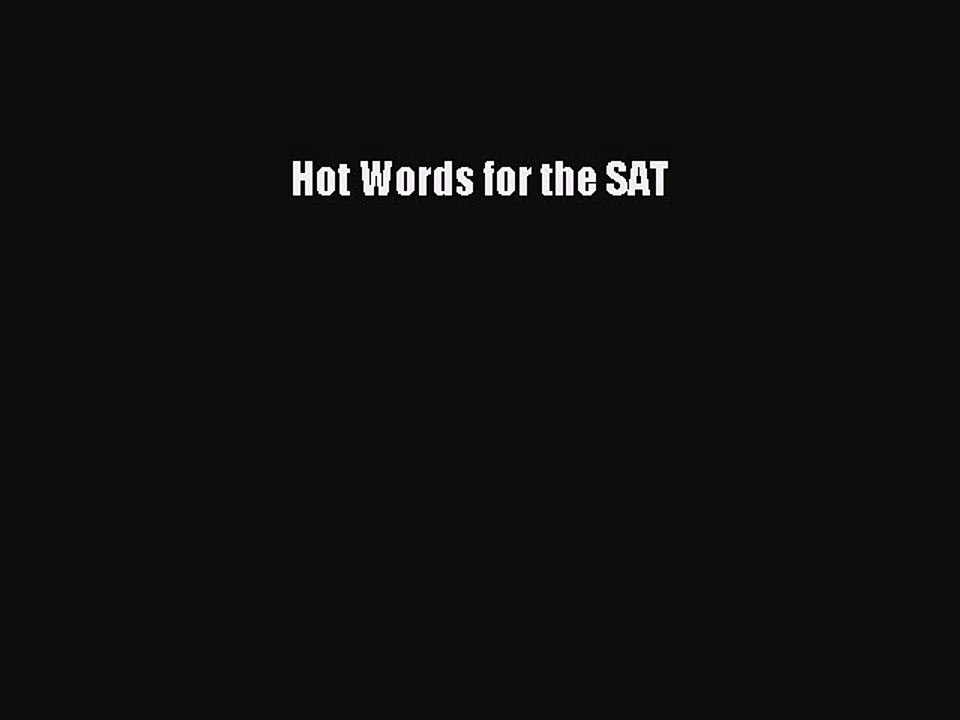 Read Hot Words for the SAT Ebook Free