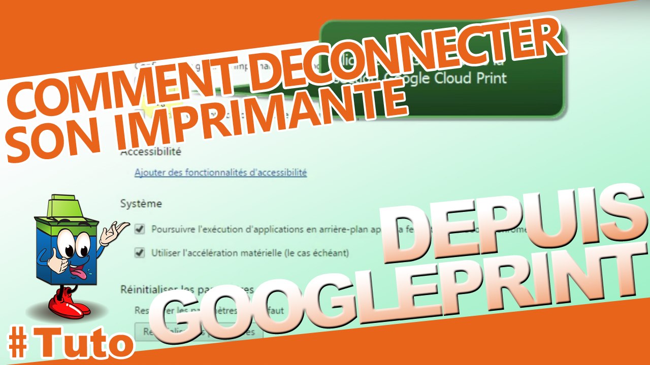 Apprenez à déconnecter votre imprimante de Google Print