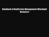 PDF Handbook of Health Care Management (Blackwell Business) Free Books