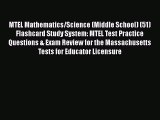 Read MTEL Mathematics/Science (Middle School) (51) Flashcard Study System: MTEL Test Practice