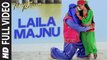 LAILA MAJNU Video Song  AWESOME MAUSAM  Javed Ali, Monali Thakur