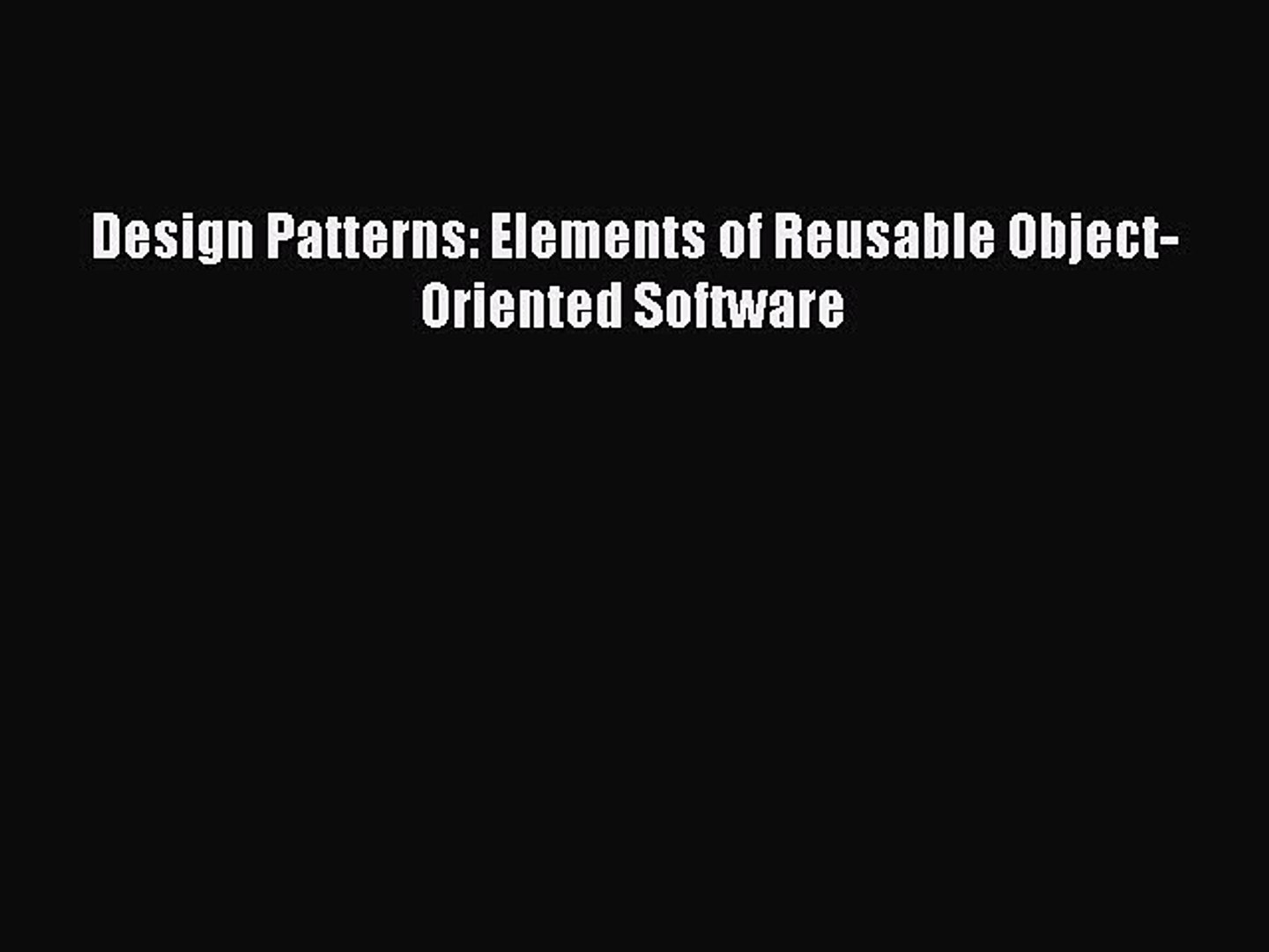 Download Design Patterns: Elements of Reusable Object-Oriented Software PDF Free