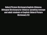 Read Oxford Picture Dictionary English-Chinese: Bilingual Dictionary for Chinese speaking teenage