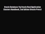 PDF Oracle Database 11g Oracle Real Application Clusters Handbook 2nd Edition (Oracle Press)