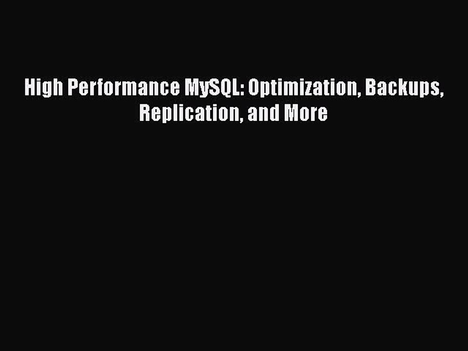 PDF High Performance MySQL: Optimization Backups Replication and More  EBook