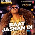 Raat Jashan Di Video Song  ZORAWAR  Yo Yo Honey Singh, Jasmine Sandlas, Baani J