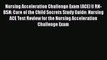 Read Nursing Acceleration Challenge Exam (ACE) II RN-BSN: Care of the Child Secrets Study Guide: