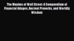 [Download PDF] The Maxims of Wall Street: A Compendium of Financial Adages Ancient Proverbs