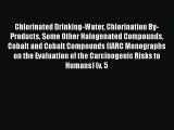 PDF Chlorinated Drinking-Water Chlorination By-Products Some Other Halogenated Compounds Cobalt