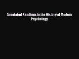 [PDF] Annotated Readings in the History of Modern Psychology [Read] Online