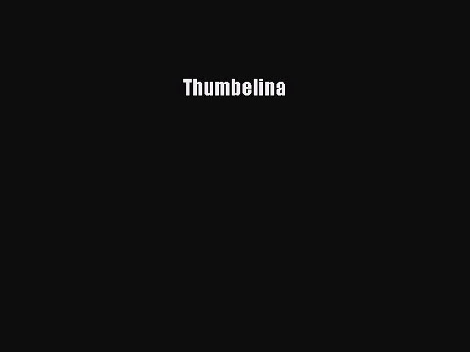 Read Thumbelina PDF Free