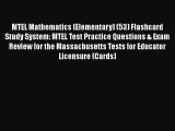 Read MTEL Mathematics (Elementary) (53) Flashcard Study System: MTEL Test Practice Questions