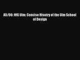 Download A5/06: HfG Ulm: Concise Hisotry of the Ulm School of Design PDF Free