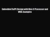 Read Embedded SoPC Design with Nios II Processor and VHDL Examples Ebook Online