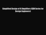 Read Simplified Design of IC Amplifiers (EDN Series for Design Engineers) Ebook Free