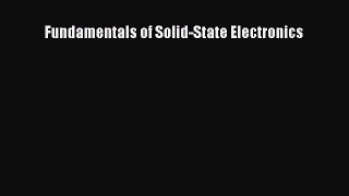 Read Fundamentals of Solid-State Electronics PDF Online