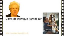 Monique Pantel : avis sur Midnight Special, Au nom de ma fille, Marseille