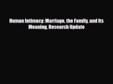 [PDF] Human Intimacy: Marriage the Family and Its Meaning Research Update [Download] Full Ebook