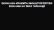 Read Quintessence of Dental Technology 2015 (QDT) (Qdt Quintessence of Dental Technology) Pdf