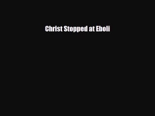 [PDF] Christ Stopped at Eboli [Download] Online