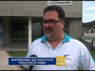 23-03-2016 - ANIVERSÁRIO DO INSTITUTO FRANCISCO FARIA - ZOOM TV JORNAL