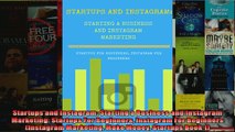 Startups and Instagram Starting a Business and Instagram Marketing Startups For